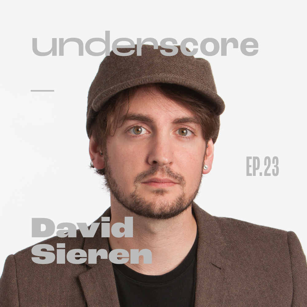 David Sieren · Underscore Podcast, Chicago Designer