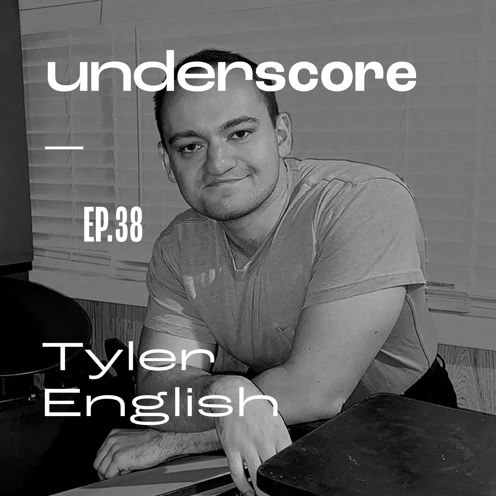 Tyler English · Underscore Podcast, Chicago Designer
