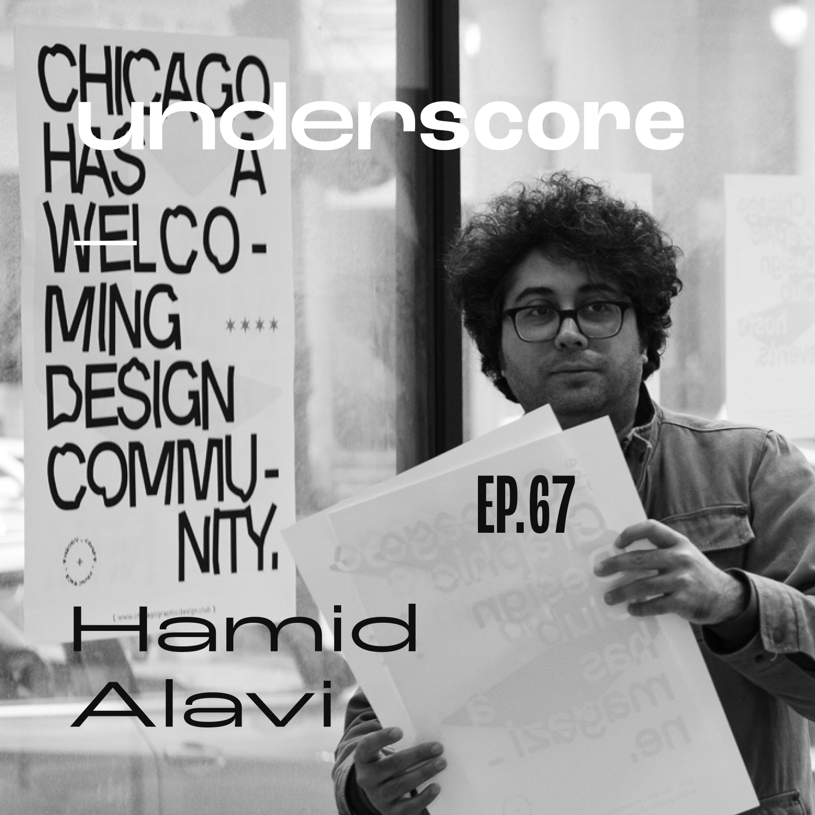 Hamid Alavi · Underscore Podcast, Chicago Designer