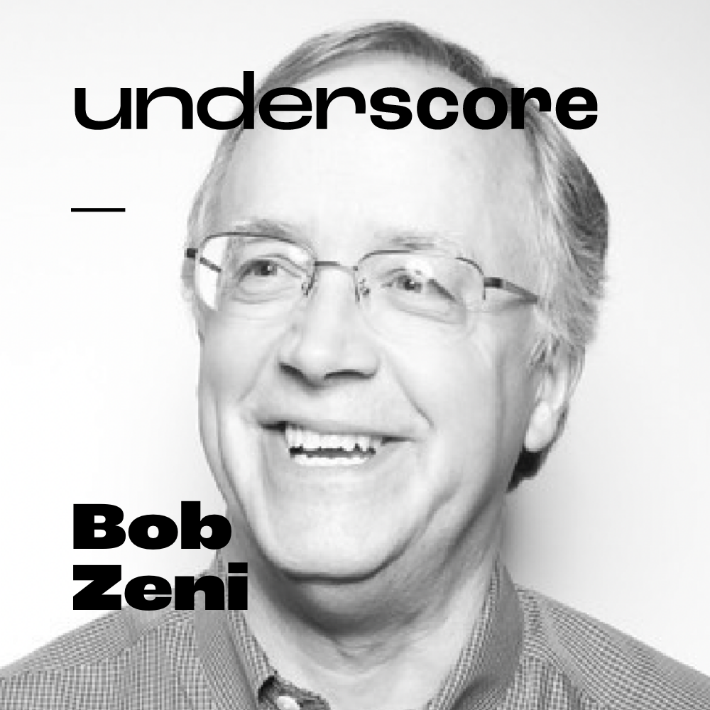 Bob Zeni · Underscore Podcast, Chicago Designer