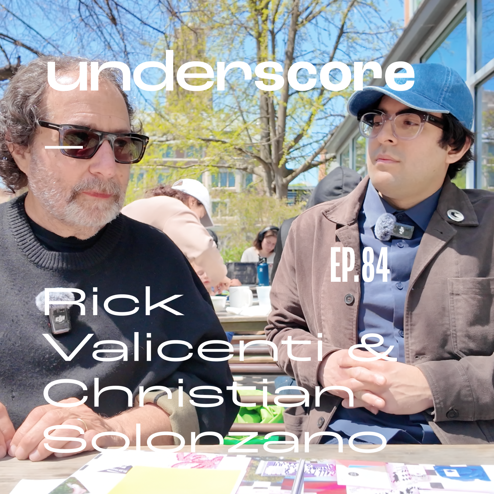 Rick Valicenti & Christian Solorzano · Underscore Podcast, Chicago Designer