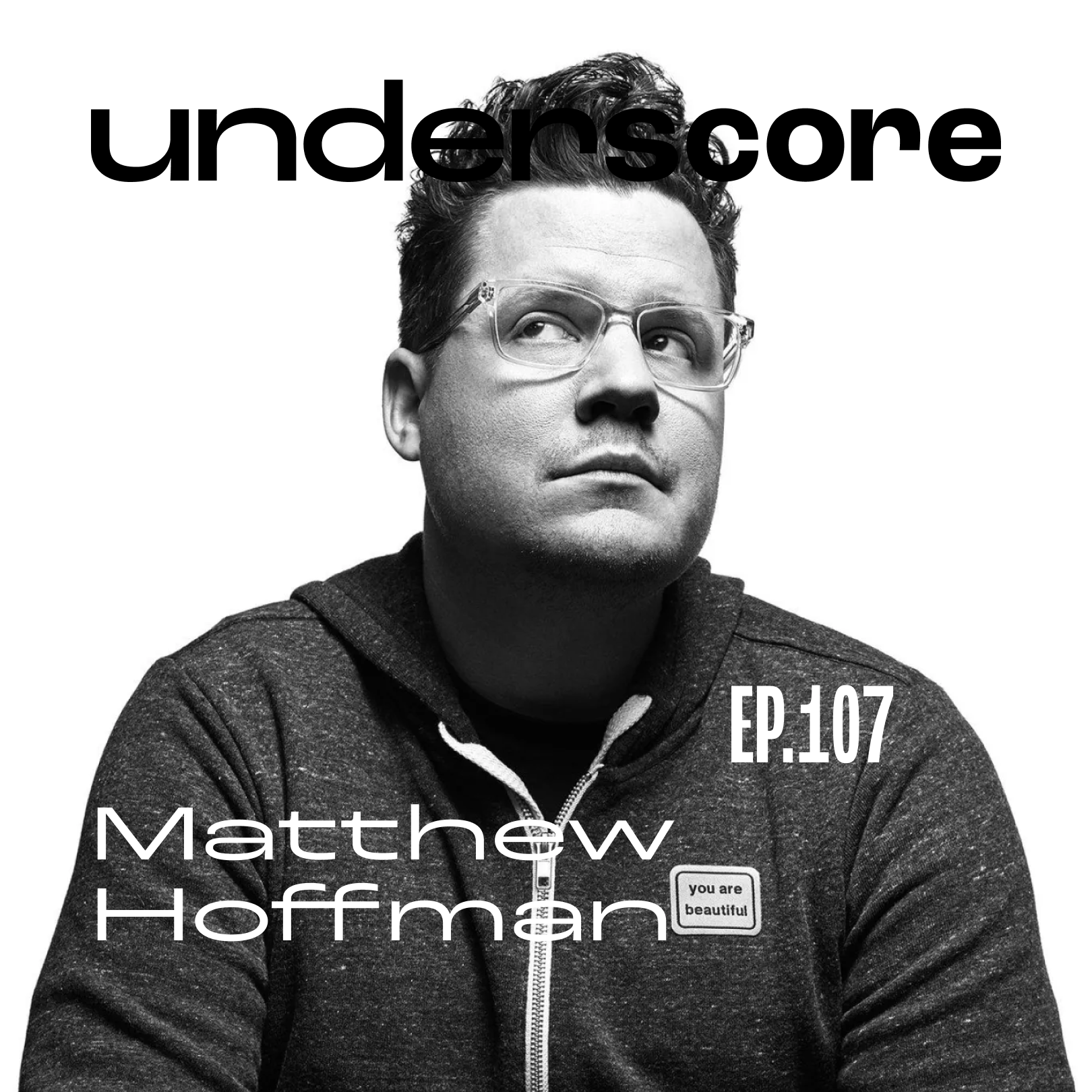 Matthew Hoffman · Underscore Podcast, Chicago Designer